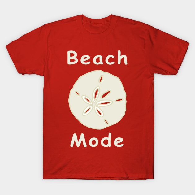 Beach Mode T-Shirt by RockettGraph1cs